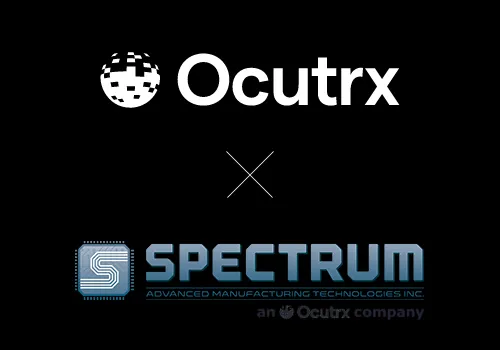AR 医疗设备公司 Ocutrx 收购电子制造和组装公司 Spectrum AMT