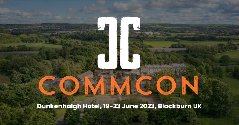 CommCon回来了! 英国唯一的住宅WebRTC会议在2023年回归