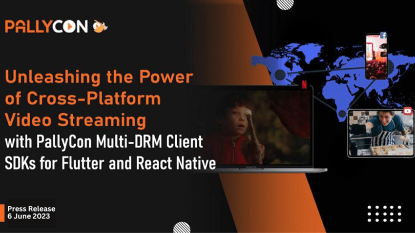 PallyCon 发布适用于 Flutter 和 React Native 的多 DRM 客户端 SDK