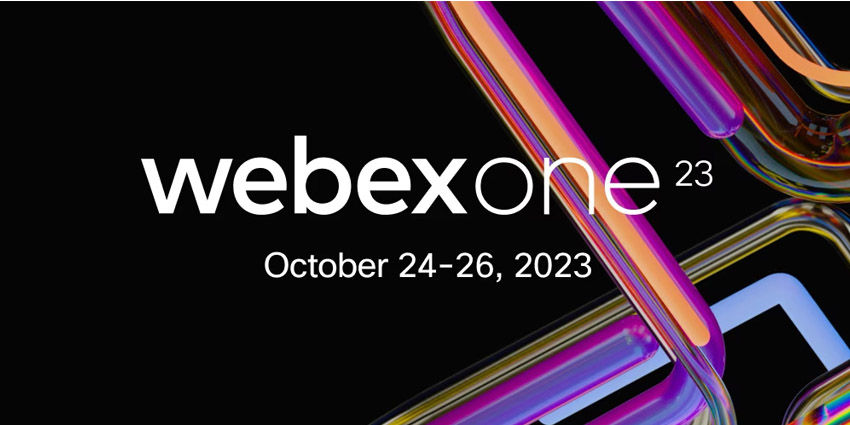 思科在 WebexOne2023 发布会前预告人工智能、战略和合作伙伴关系新闻