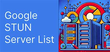 Google STUN 服务器列表