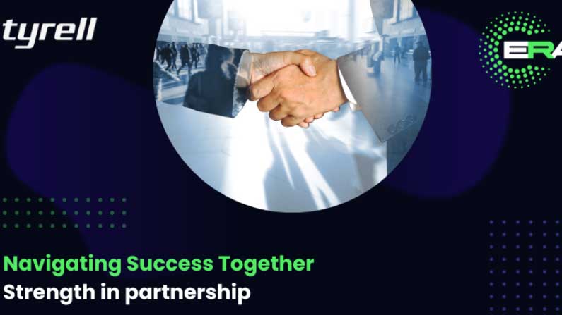 ERA Ltd 宣布与 Tyrell 建立战略合作伙伴关系