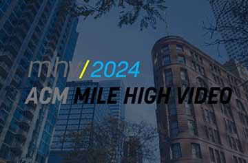 Mile High Video 2024 发布了在流媒体和广播环境中实施 VVC 的新 MC-IF 指南和最佳实践