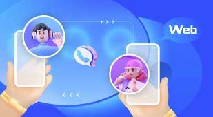 Web 端 1v1 视频社交方案加速助力泛娱乐出海