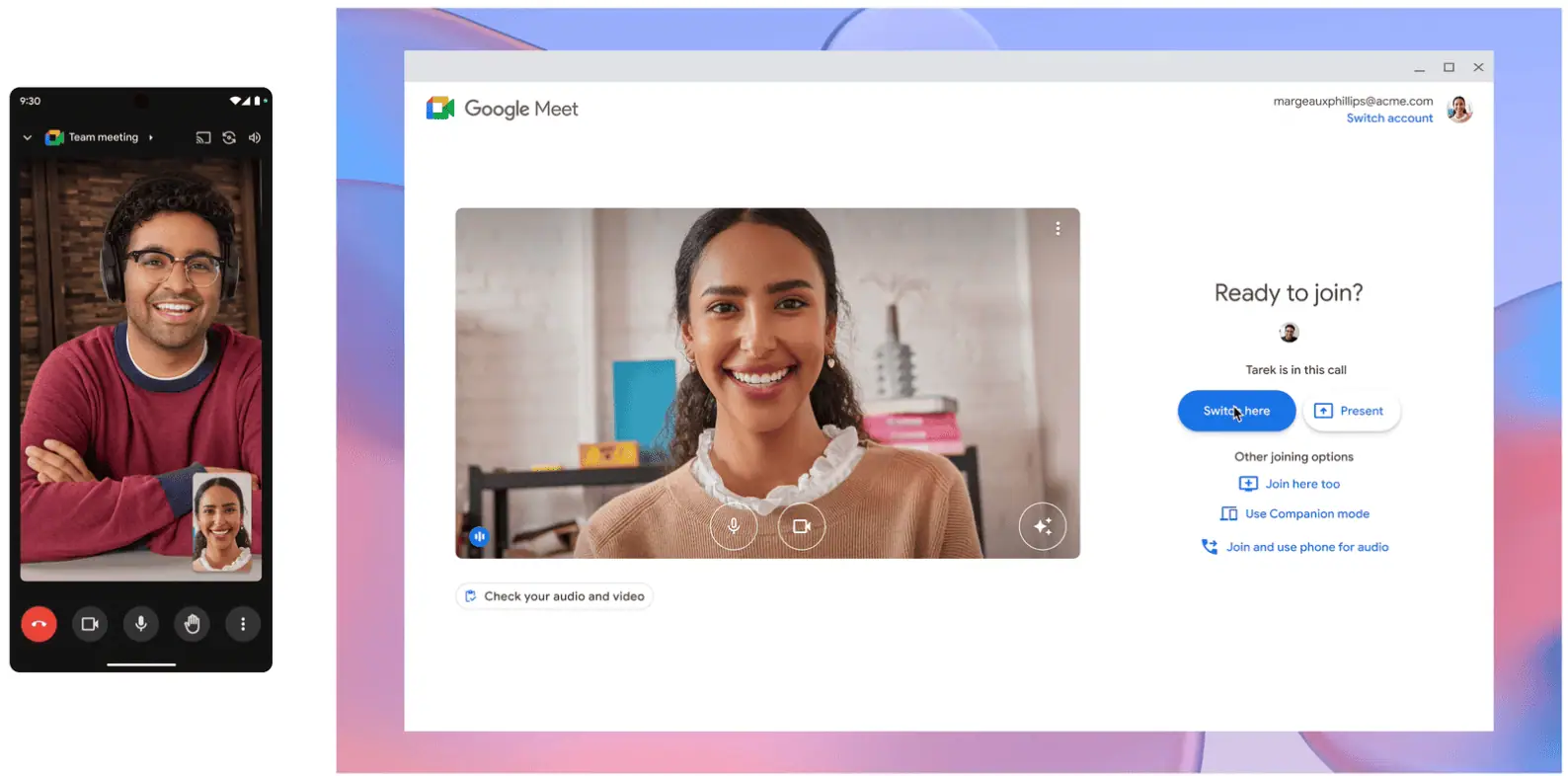 Google Meet 将推出 "Switch Here"功能，支持设备之间的通话转接