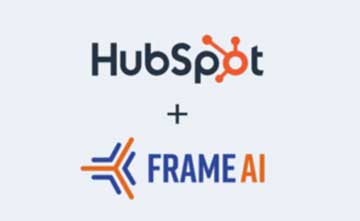 HubSpot 收购 Frame AI，利用人工智能释放对话数据的力量