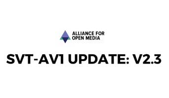 Aomedia 发布 SVT-AV1 v2.3，提供了符合 AV1 标准的开源编码器库