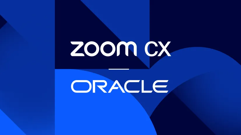 Zoom 与 Oracle 合作帮助企业扩大客户参与度