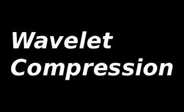 什么是小波压缩？小波压缩的优缺点