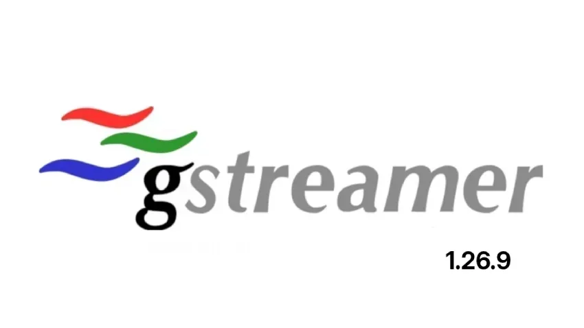 GStreamer 1.26.9发布，增强了对DeckLink采集卡的支持，并集成Spotify服务