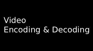 【音视频】C++ 实现视频编码与解码