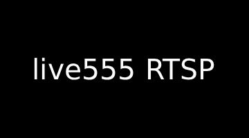 极简复盘：彻底解决 live555 RTSP 花屏、画面残缺、高延迟问题