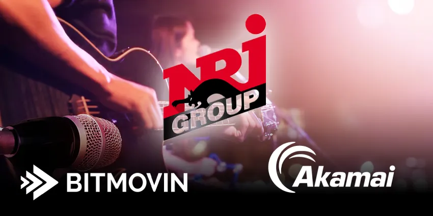 Bitmovin 和 Akamai 携手为 NRJ 注入新活力