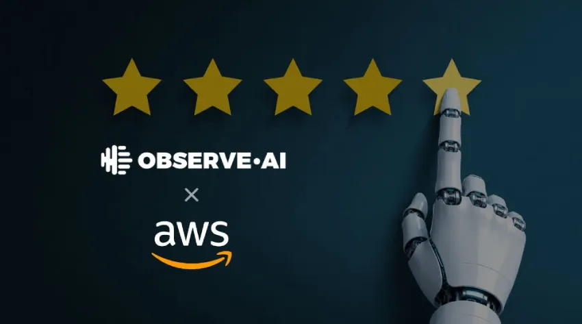 Observe.AI 宣布与 AWS 达成战略合作协议，加速 AI 代理在客户体验领域的应用